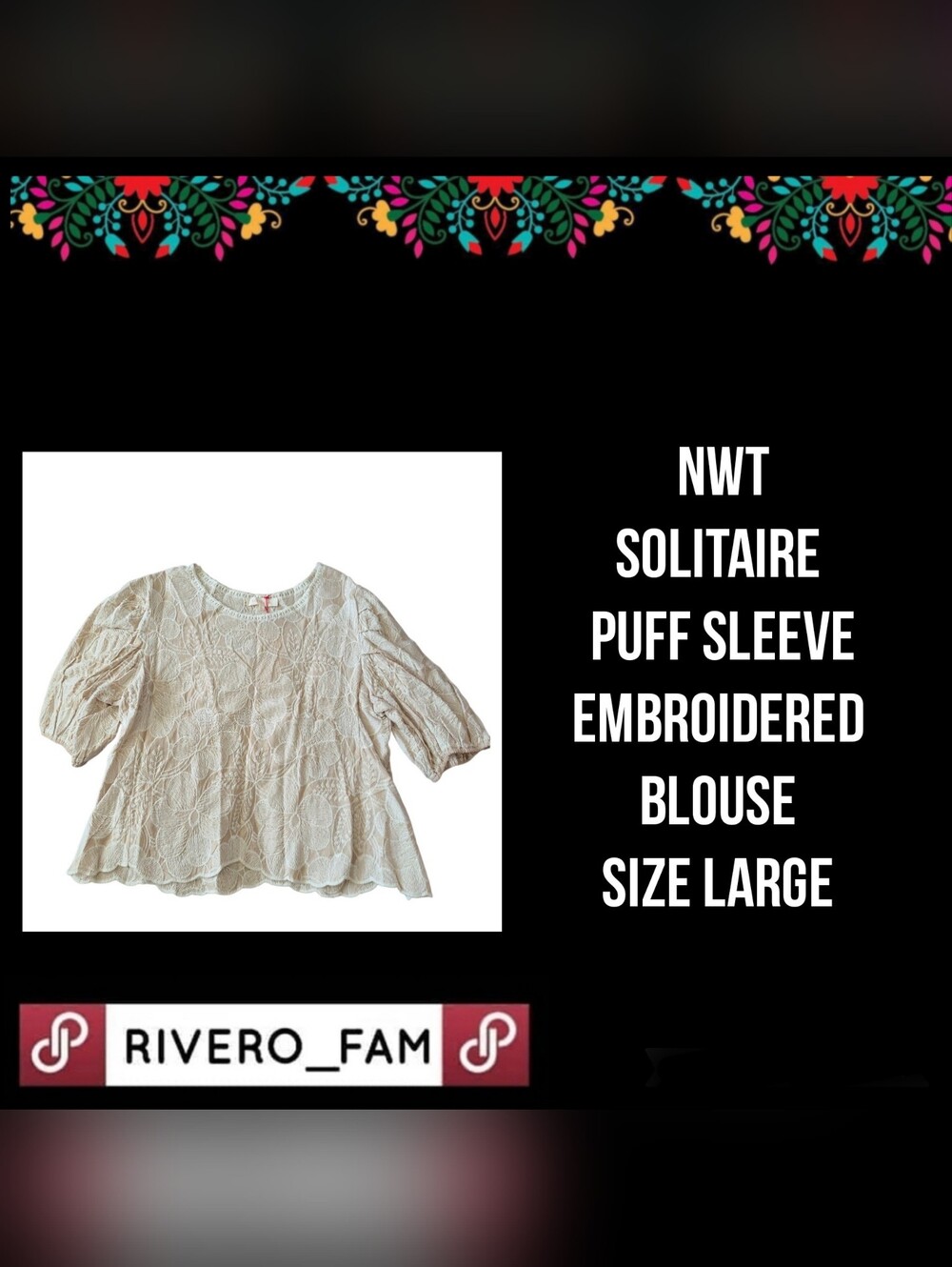 NWT | SOLITAIRE | PUFF SLEEVE EMBROIDERED BLOUSE | SIZE LARGE